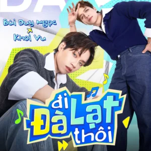 Đi Đà Lạt thôi